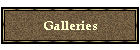 Galleries